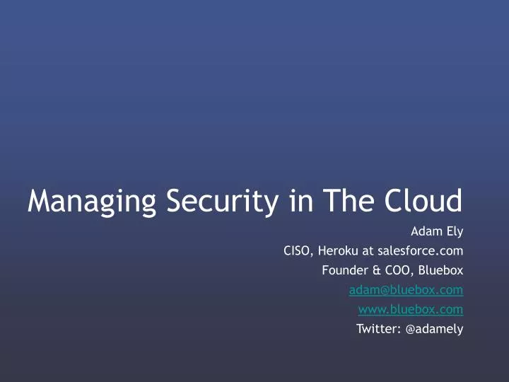 managing security in the cloud