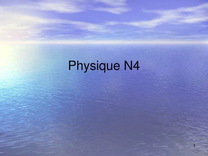physique n4