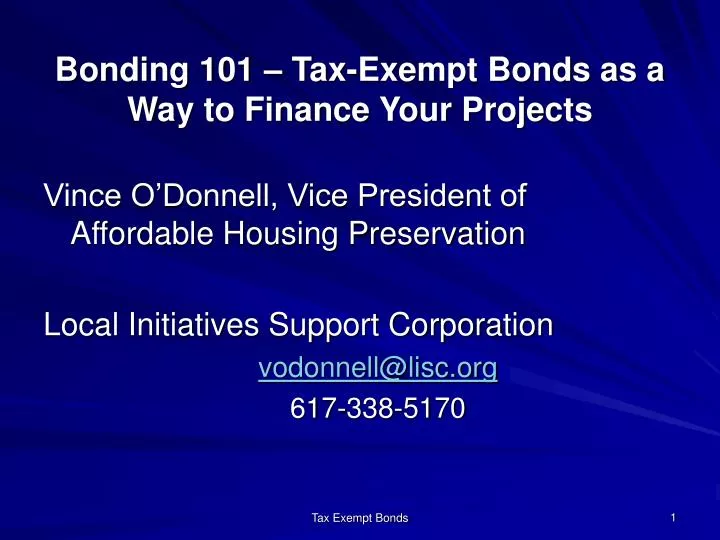 bonding 101 tax exempt bonds as a way to finance your projects