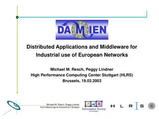 Distributed Applications and Middleware for Industrial use of European Networks
