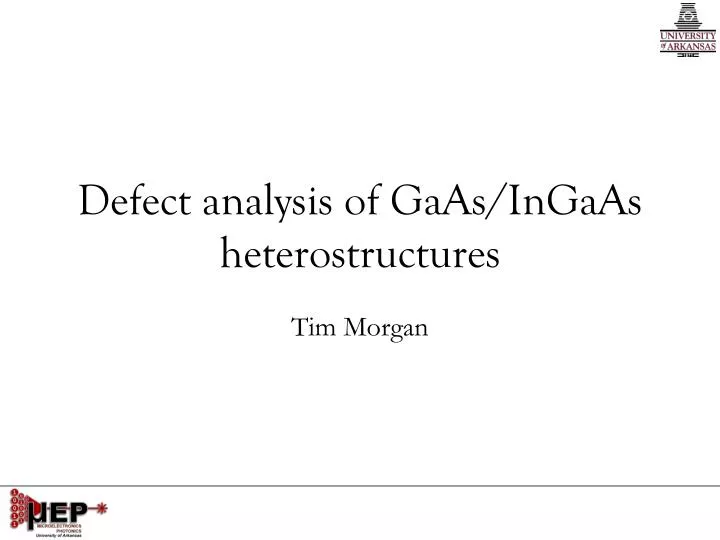 defect analysis of gaas ingaas heterostructures