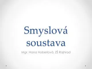 smyslov soustava