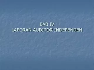 bab iv laporan auditor independen