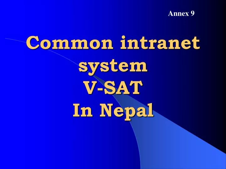 common intranet system v sat in nepal