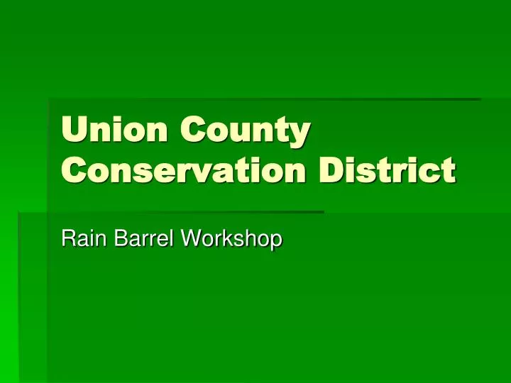 union county conservation district