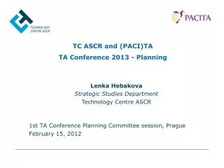 TC ASCR and (PACI)TA TA Conference 2013 - Planning