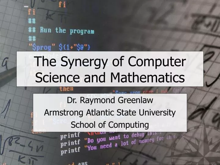the synergy of computer science and mathematics