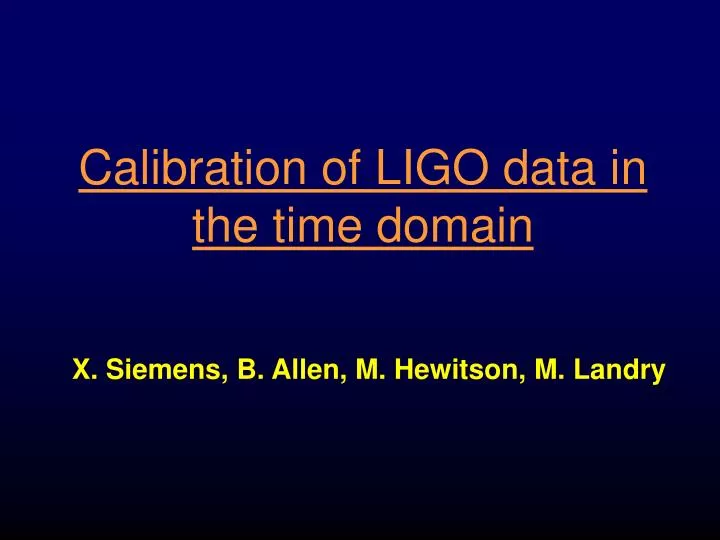 calibration of ligo data in the time domain
