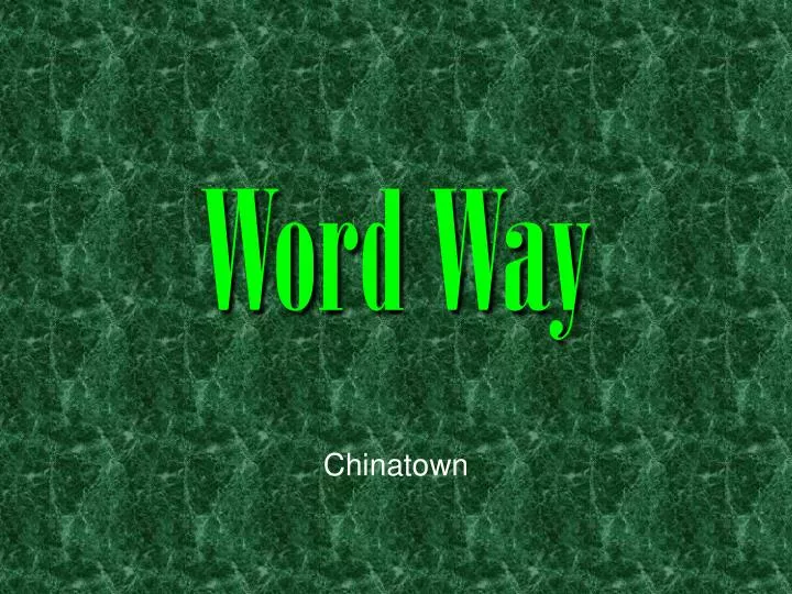 word way
