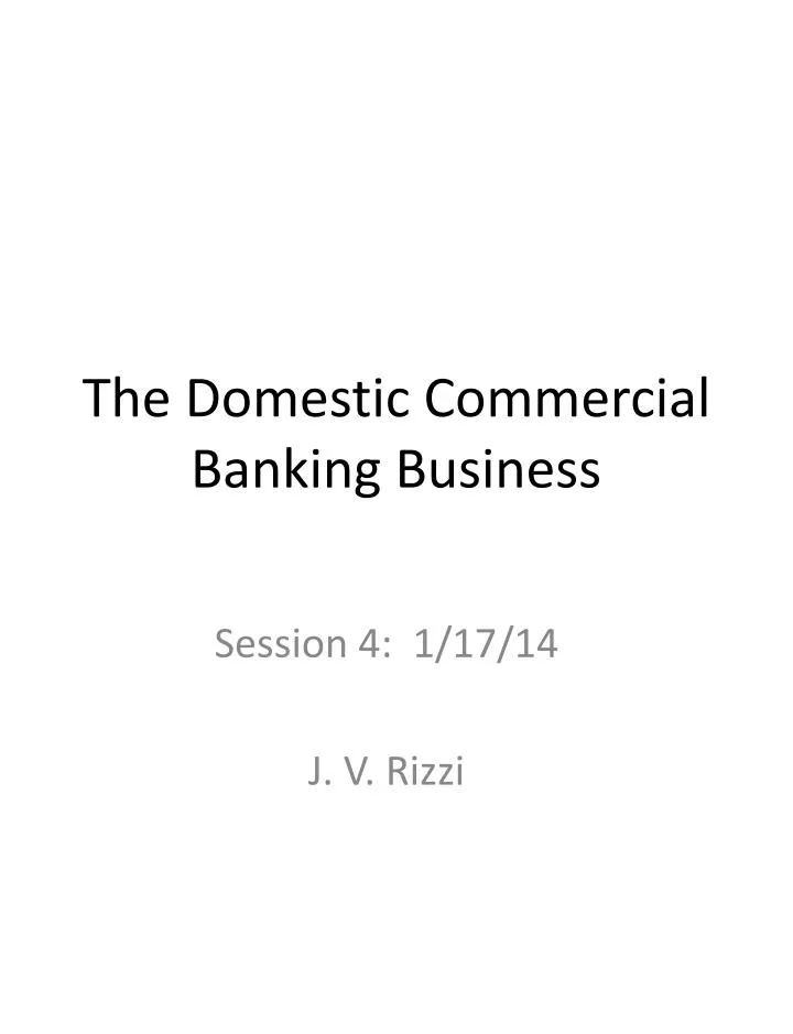 the domestic commercial banking business