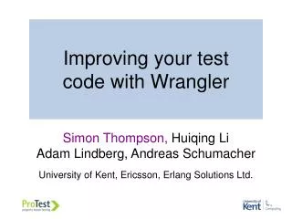 Improving your test code with Wrangler