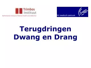 terugdringen dwang en drang