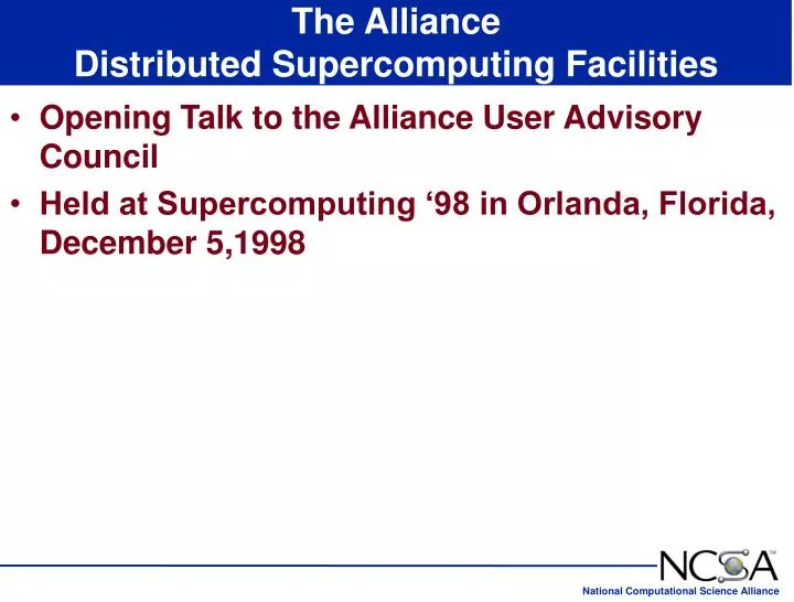 the alliance distributed supercomputing facilities