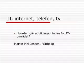 it internet telefon tv