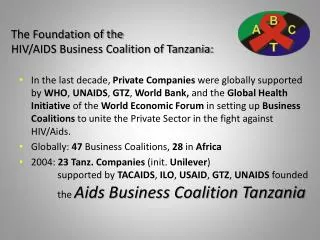 The Foundation of the HIV/AIDS Business Coalition of Tanzania: