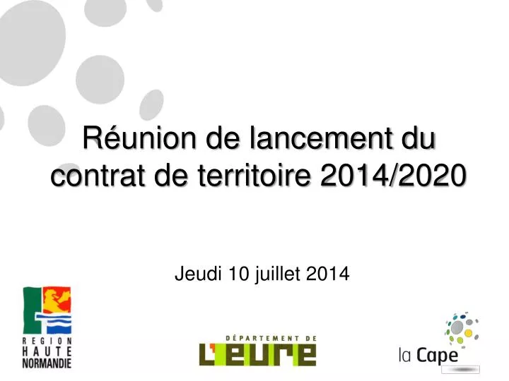 r union de lancement du contrat de territoire 2014 2020