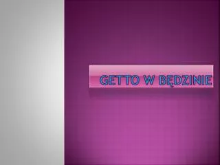 getto w b dzinie