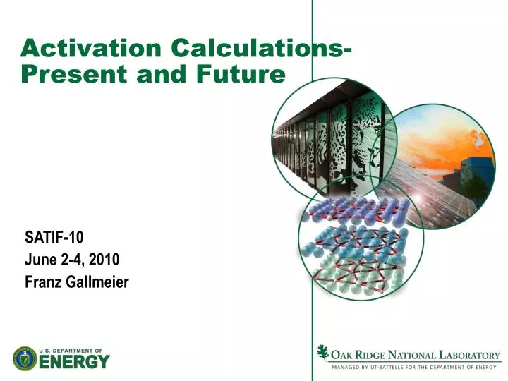 activation calculations present and future