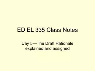 ED EL 335 Class Notes
