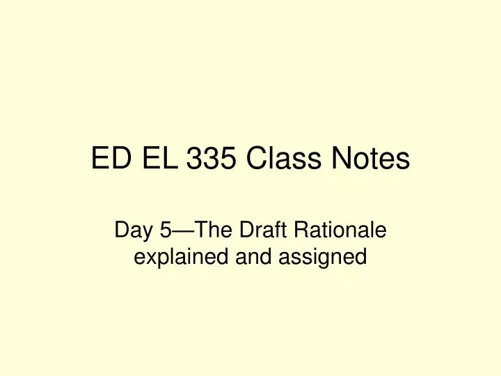 ed el 335 class notes