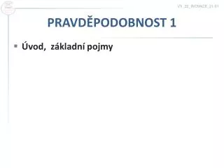 pravd podobnost 1