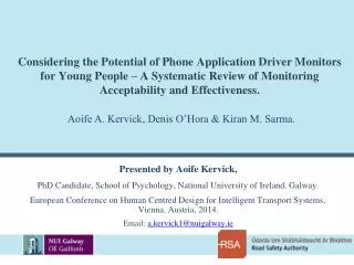 Presented by Aoife Kervick,