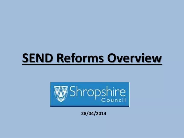 send reforms overview