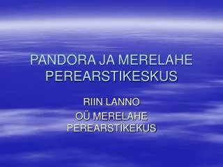 pandora ja merelahe perearstikeskus