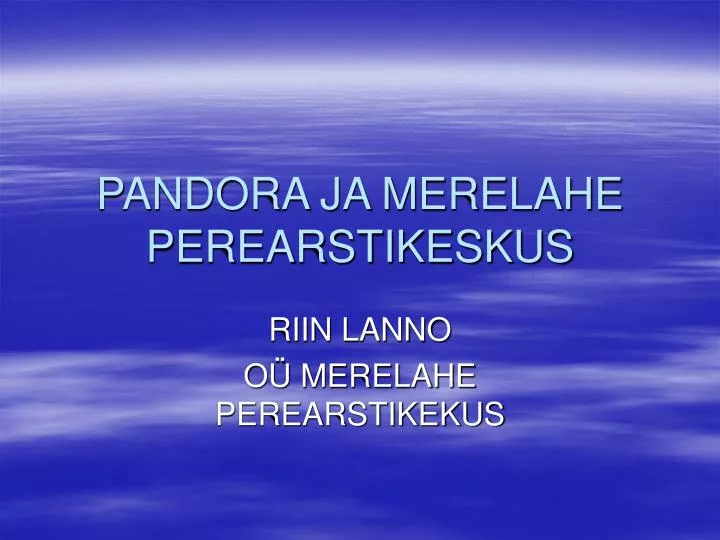 pandora ja merelahe perearstikeskus