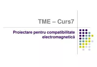 tme curs 7