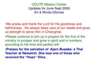 CDLITE Mission Center Updates for June-Sept 2009 Art &amp; Minda Elbinias