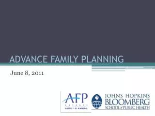 ADVANCE FAMILY PLANNING