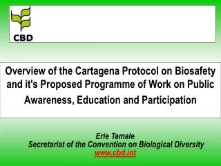 Erie Tamale Secretariat of the Convention on Biological Diversity cbdt