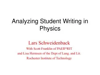 Analyzing Student Writing in Physics