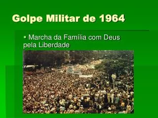 golpe militar de 1964