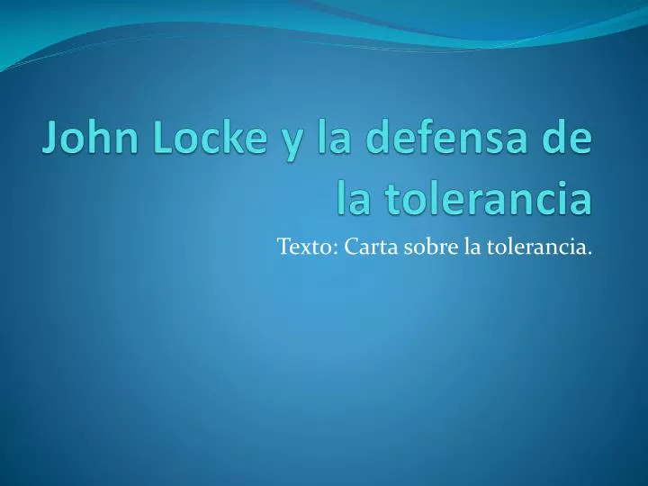john locke y la defensa de la tolerancia