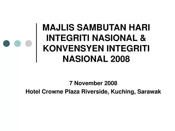 majlis sambutan hari integriti nasional konvensyen integriti nasional 2008