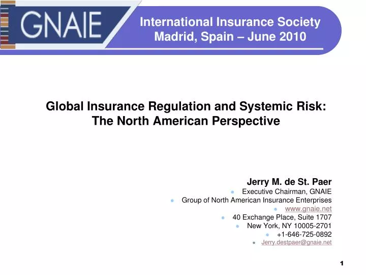 global insurance regulation and systemic risk the north american perspective