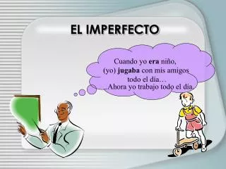 el imperfecto