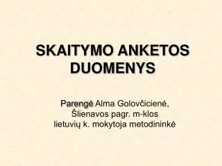 skaitymo anketos duomenys