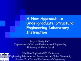 A New Approach to Undergraduate Structural Engineering Laboratory Instruction