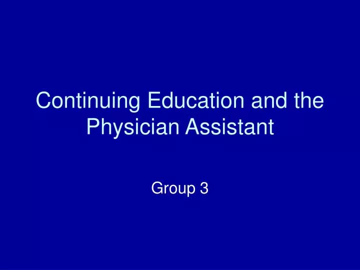 continuing education and the physician assistant