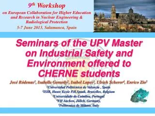 Seminars of the UPV Master on Industrial Safety and Environment offered to CHERNE students