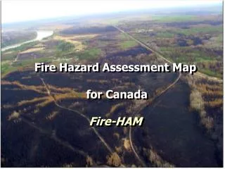 Fire Hazard Assessment Map for Canada Fire-HAM