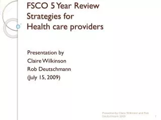 FSCO 5 Year Review Strategies for Health care providers