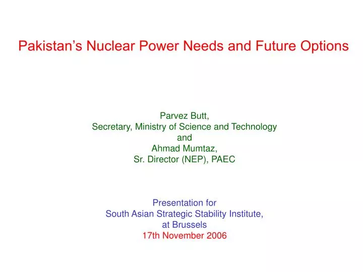 pakistan s nuclear power needs and future options