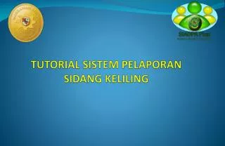 tutorial sistem pelaporan sidang keliling