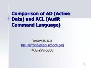 Comparison of AD (Active Data) and ACL (Audit Command Language)