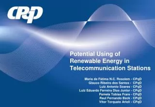 Potential Using of Renewable Energy in Telecommunication Stations