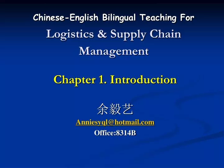 chinese english bilingual teaching for logistics supply chain management
